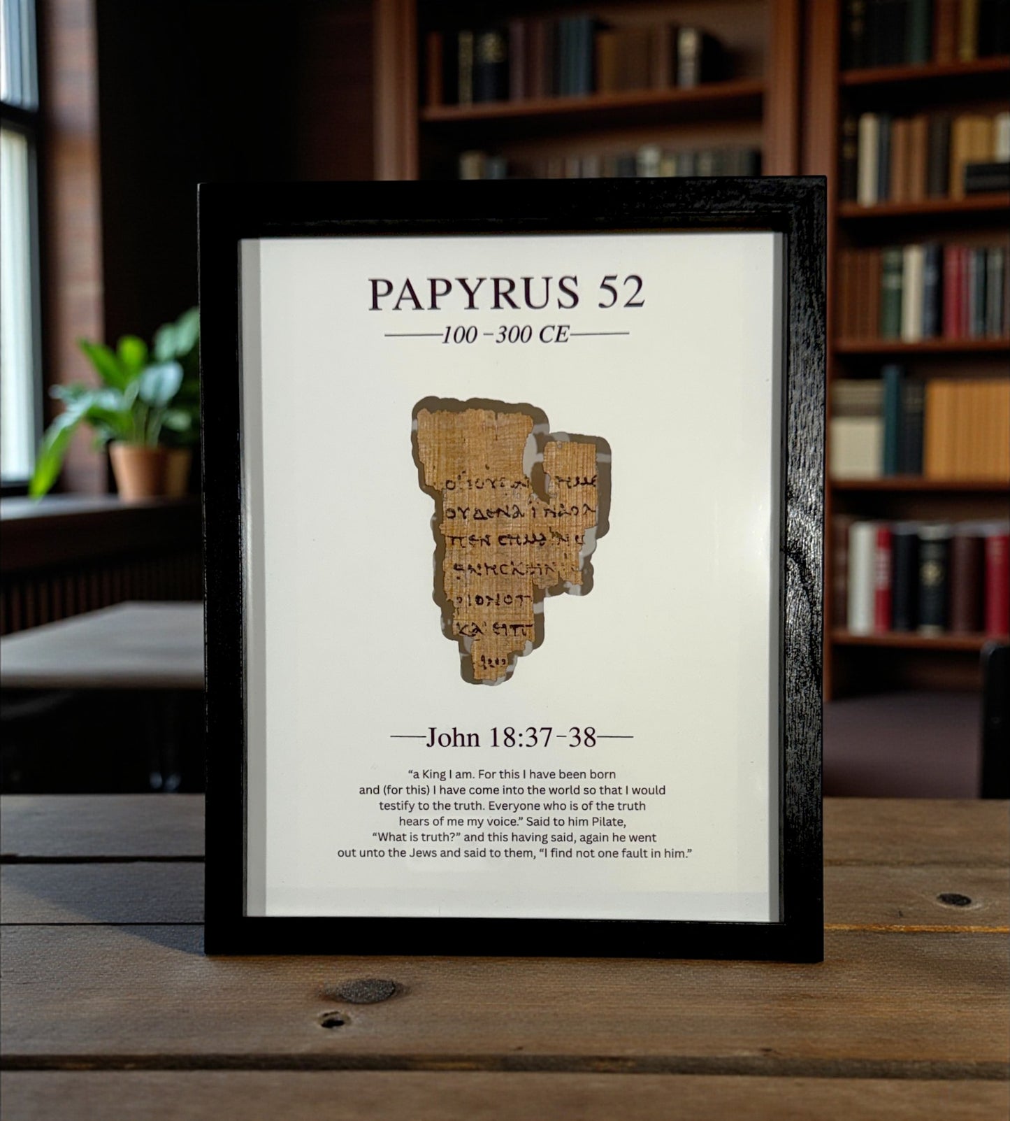 Papyrus 52 (P52) Manuscript Replica 5x7 w/Mat Board | Reversible Front and Back Framed Display