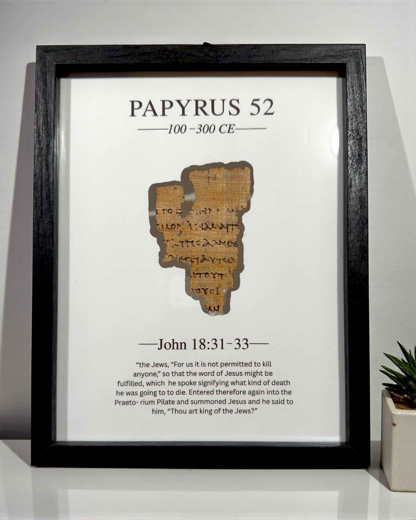Papyrus 52 (P52) Manuscript Replica 5x7 w/Mat Board | Reversible Front and Back Framed Display